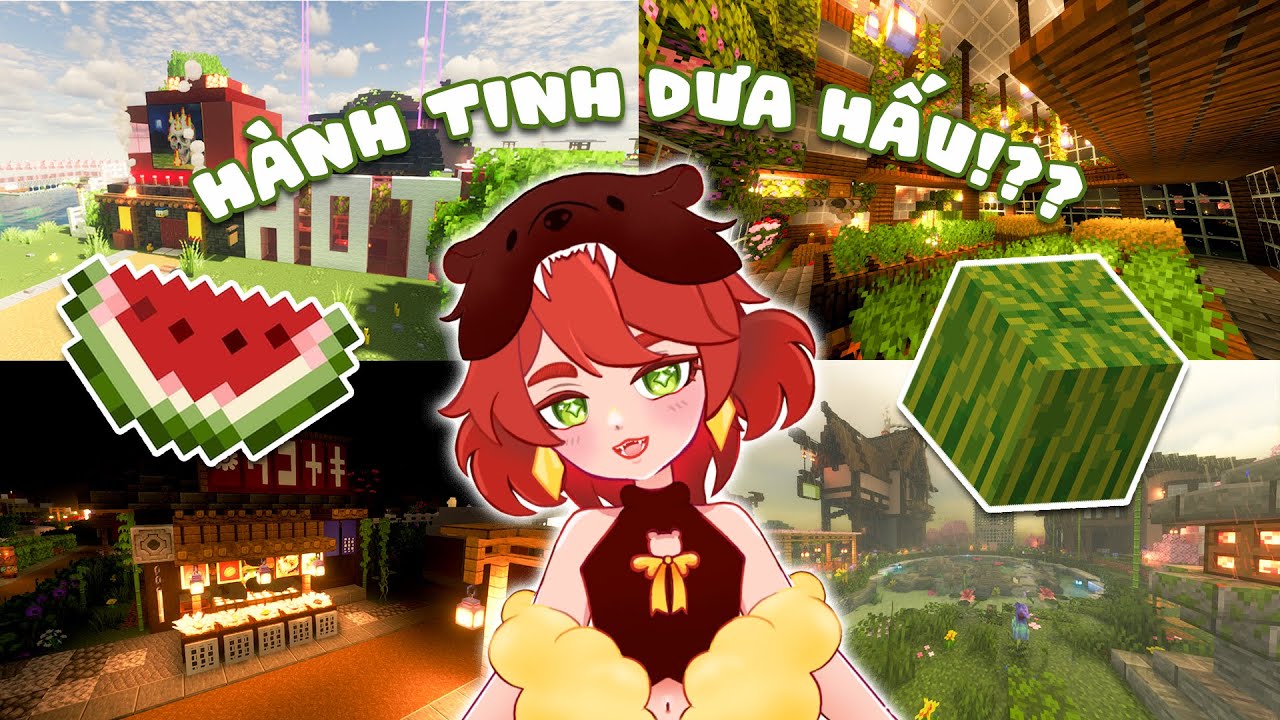 🔴[MINECRAFT] THAM QUAN HÀNH TINH DƯA HẤU!!!