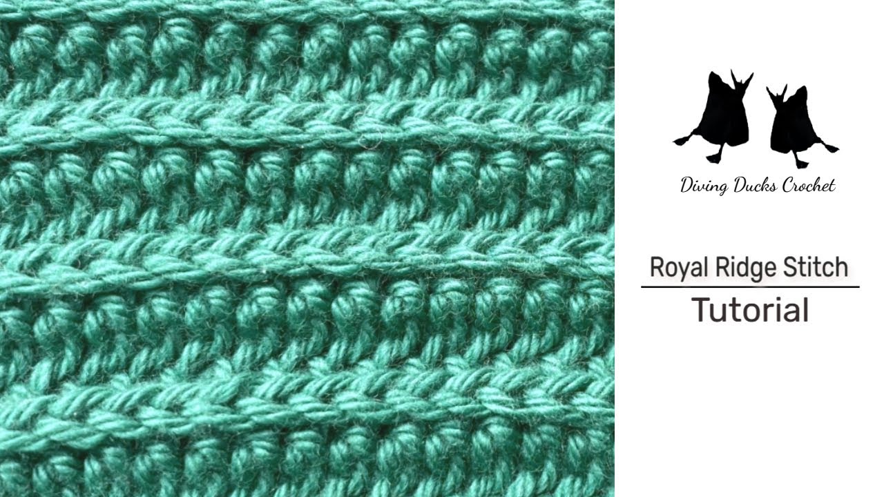 Научитесь вязать крючком ROYAL RIDGE Stitch Stitch