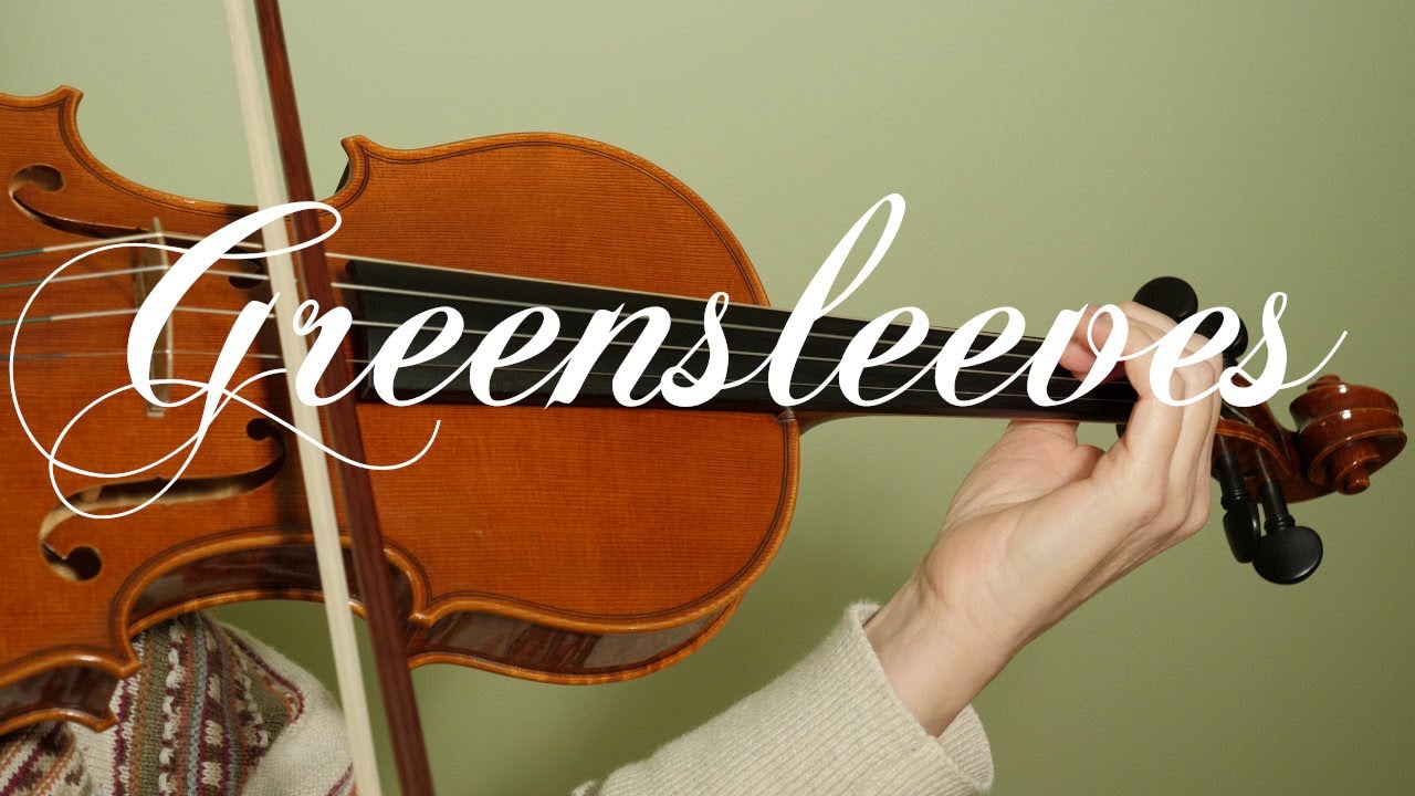 Greensleeves - Solo Violin Cover
