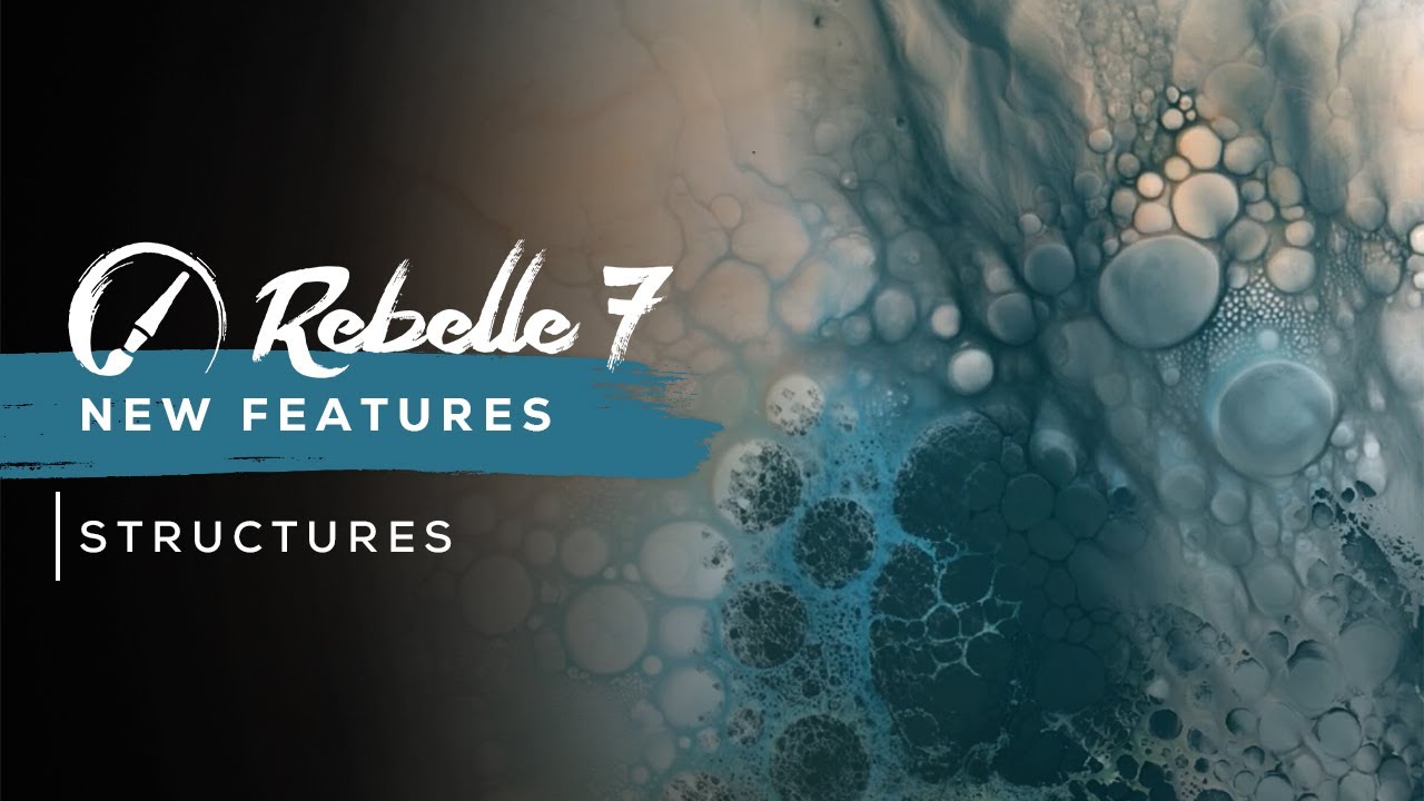Rebelle 7 New Features: Structures