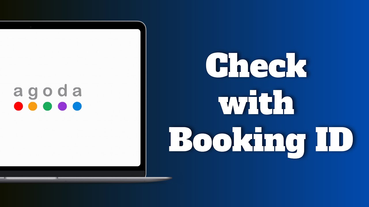 How to Check Agoda Booking with your Booking ID