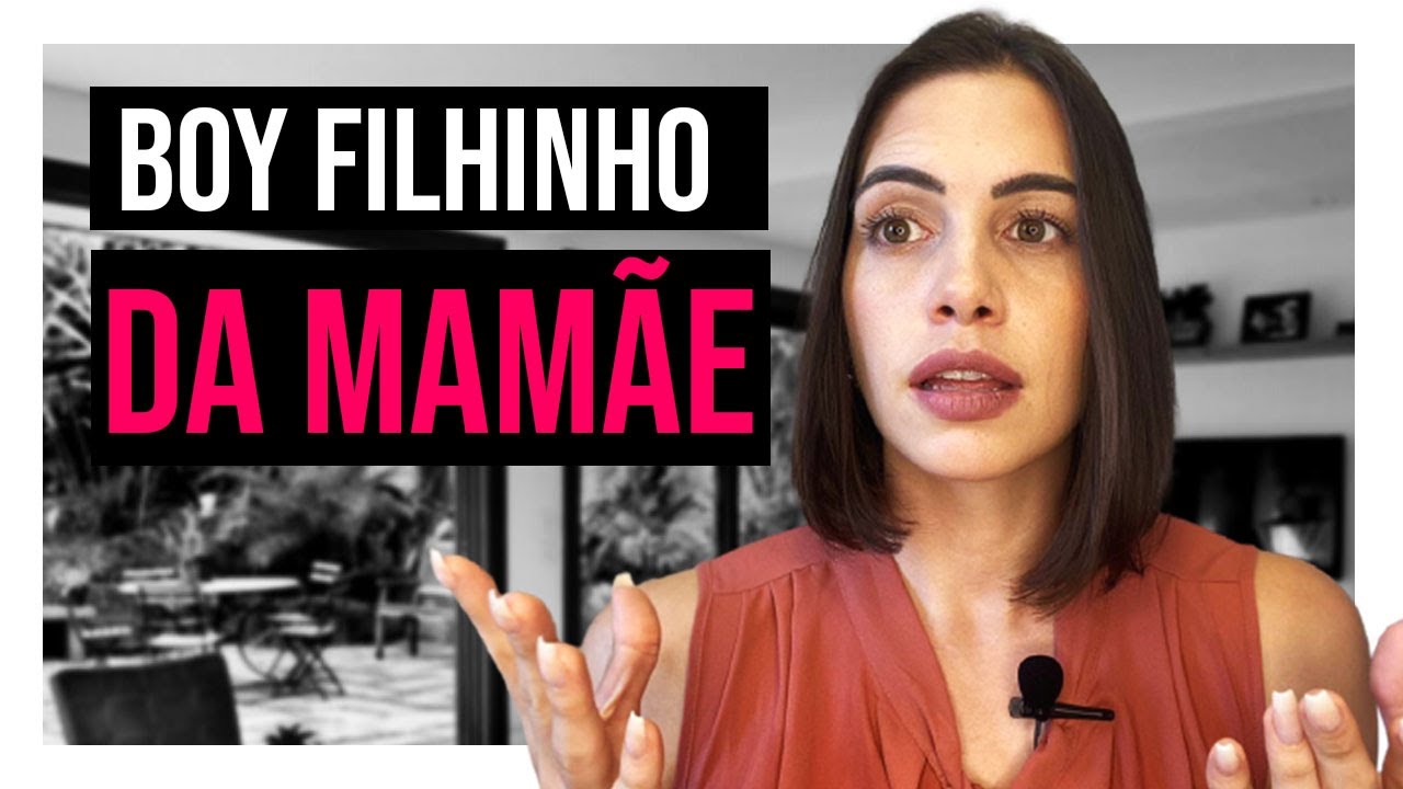 Será que você está ficando com um filhinho da mamãe? | Mylla Murta - Expert em Relacionamentos
