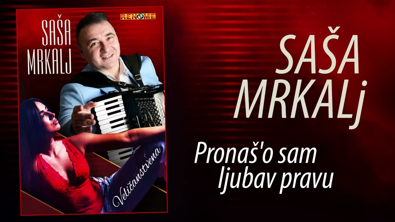 Sasa Mrkalj - Pronas'o sam ljubav pravu (Audio 2025)