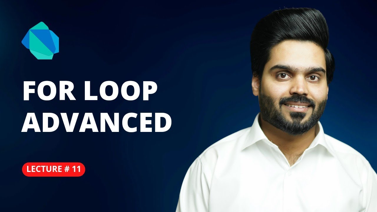 Dart Free Course | For Loops Advanced Concepts - اردو / हिंदी