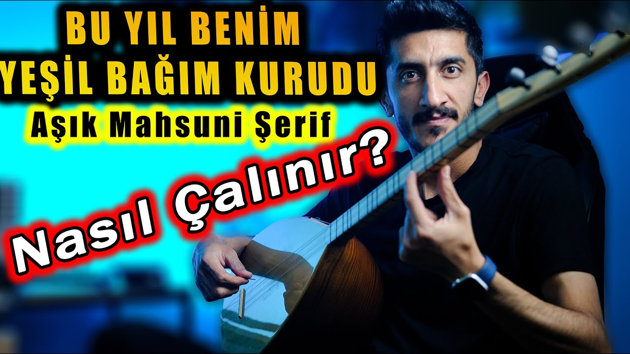 BU YIL BENİM YEŞİL BAĞIM KURUDU SOLFEJ | AŞIK MAHSUNİ ŞERİF Türküleri Kısa Sap Bağlama Dersi