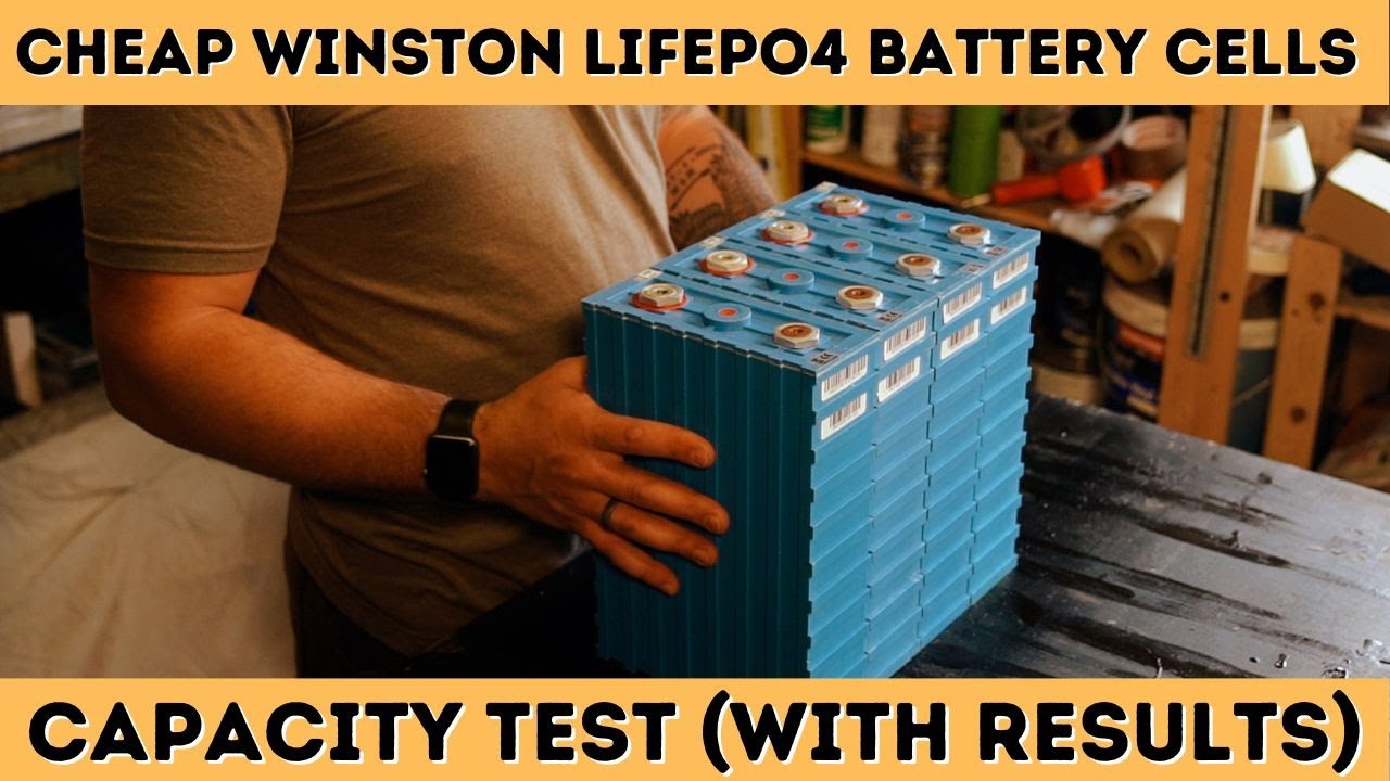 Cheap Winston LiFePO4 Battery Cells - Capacity Test & Results
