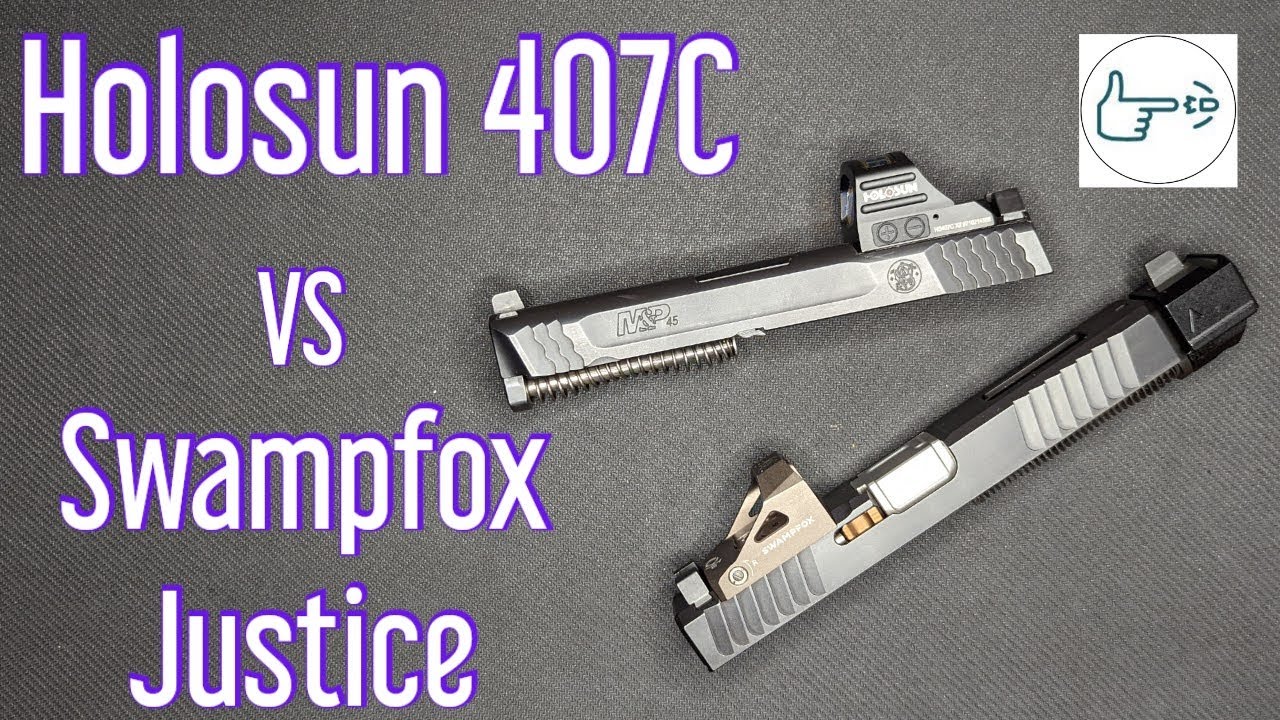 HOLOSUN 407C vs SWAMPFOX JUSTICE: pistol optic head to head comparo!