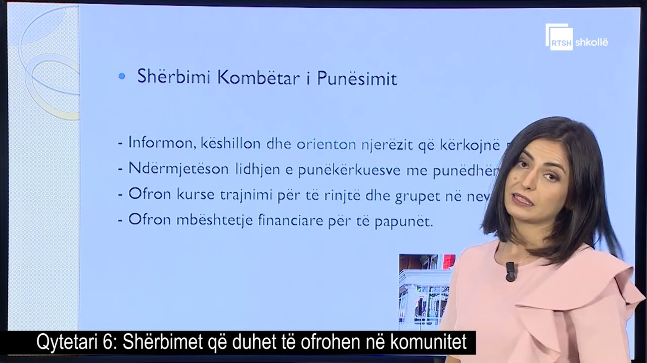 Shërbimet që duhet të ofrohen në komunitet| Qytetari 6