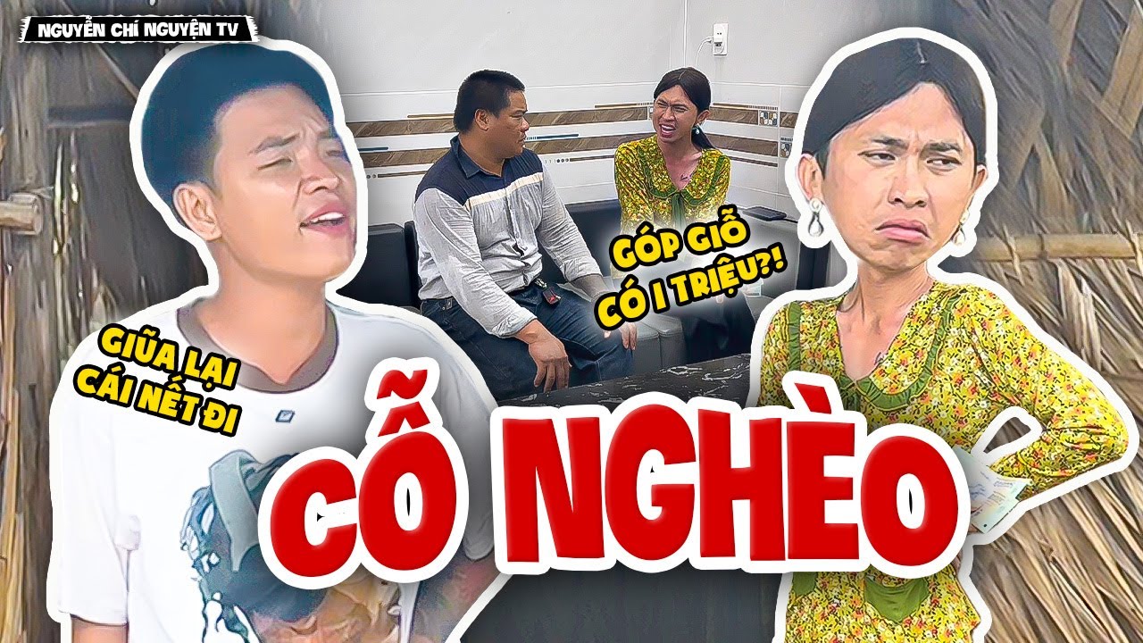 Trai Nghèo Đi Ăn Cỗ, Tủn Bị Cả Họ Phán Xét Vì Không Có Tiền | Nguyễn Chí Nguyện TV