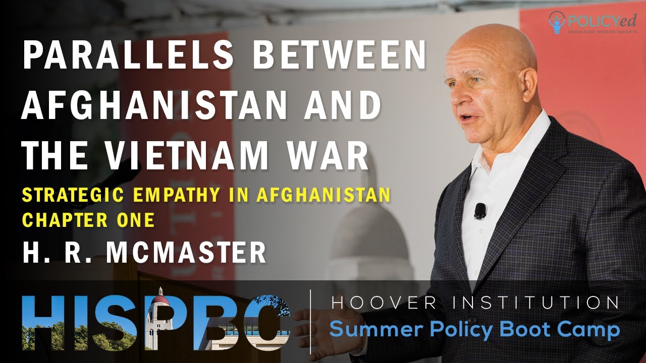 Chapter One:  Strategic Empathy in Afghanistan with H.R. McMaster | LFHSPBC