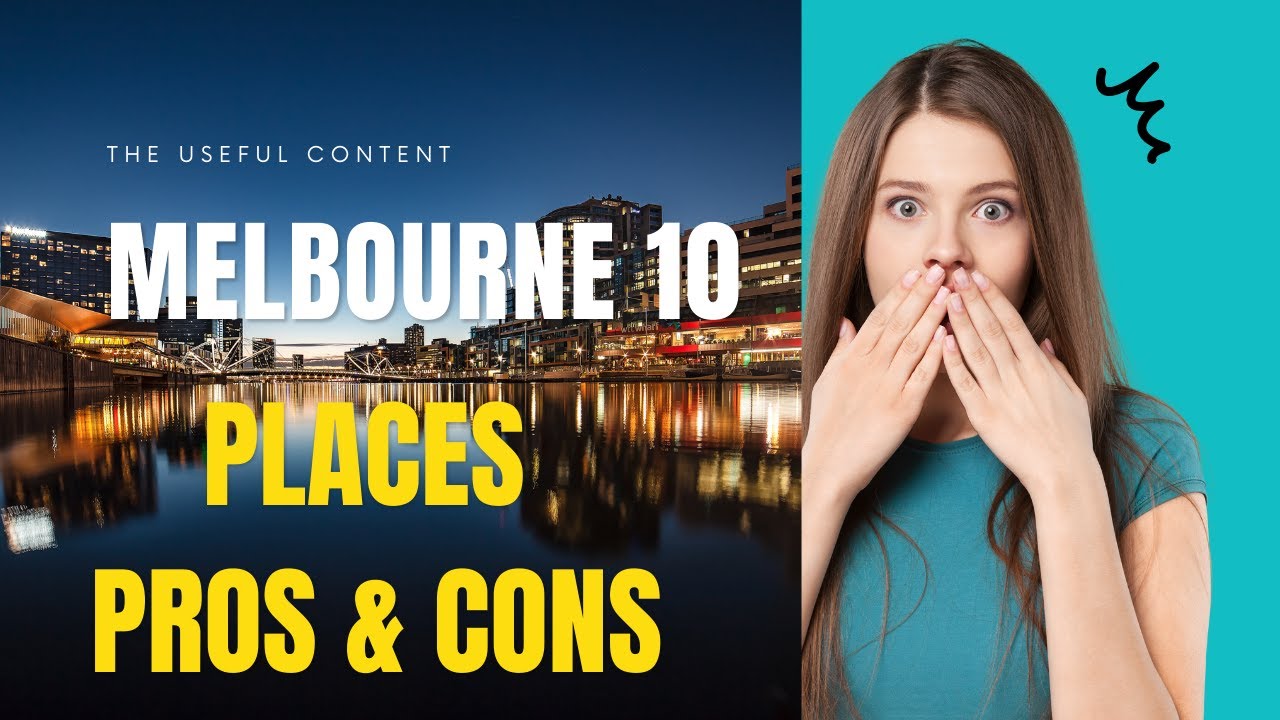 Top 10 Places to Visit Melbourne Pros & Cons Latest