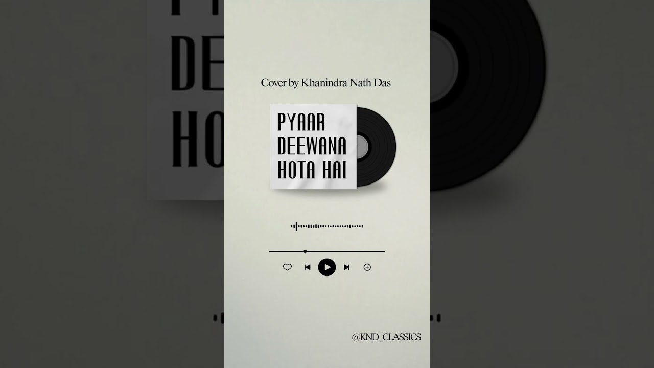 Pyaar Deewana Hota Hai | Kishore Kumar Classic | Kati Patang | Cover by KND
