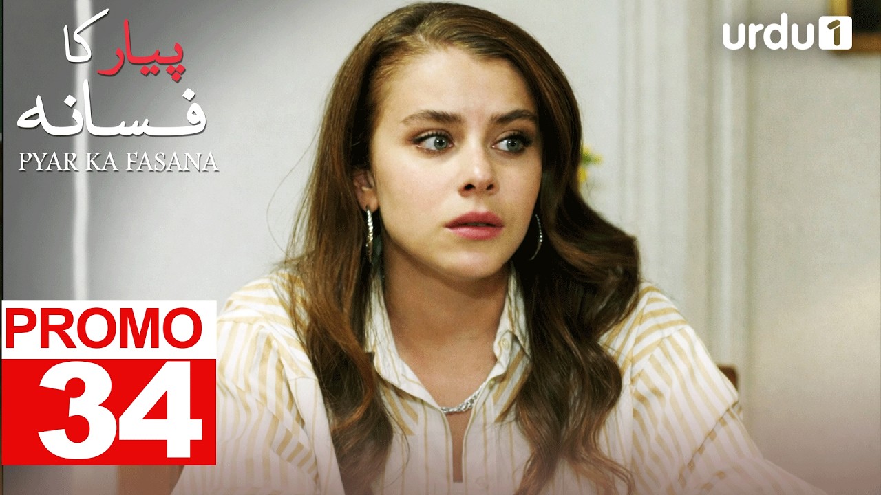 Pyar Ka Fasana | Episode 34 Promo | Turkish Drama | Love And Hate | Seversin