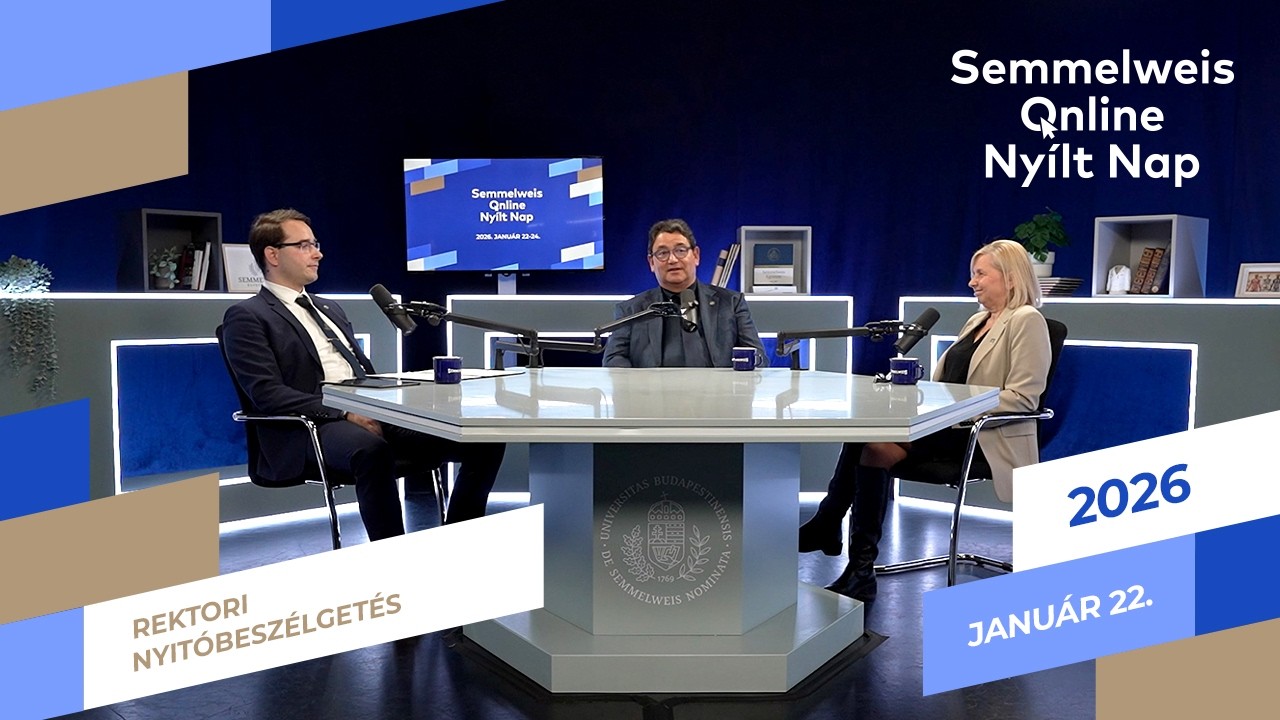 Rektori nyitóbeszélgetés | SEMMELWEIS ONLINE NYÍLT NAP 2026