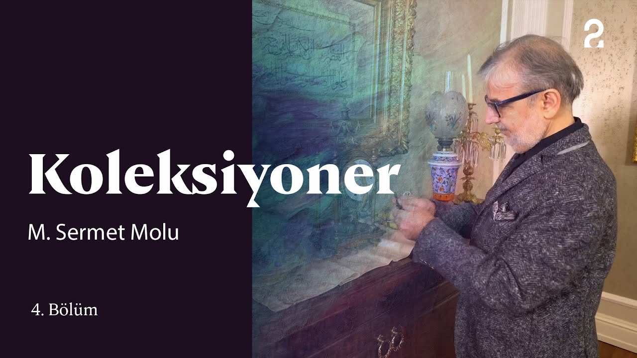 Koleksiyoner | M. Sermet Molu | 4. B&ouml;l&uuml;m @trt2