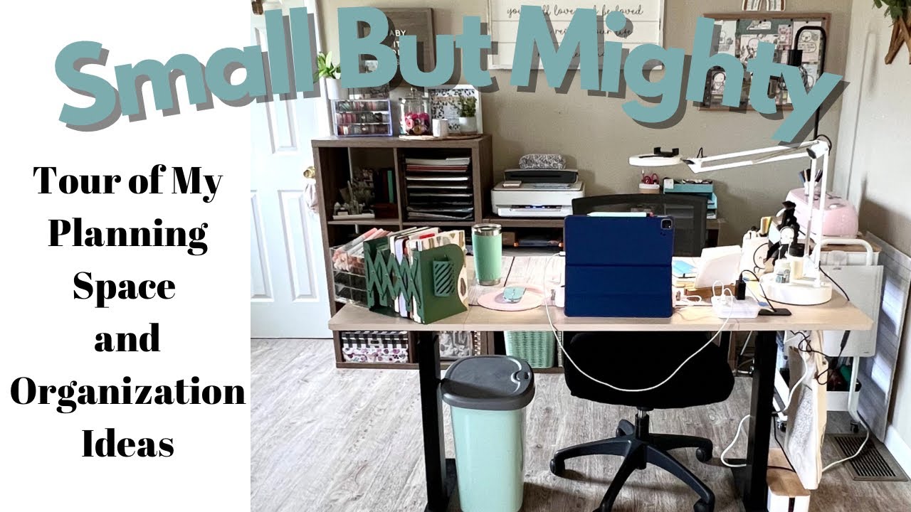 Small But Mighty | Tour of My Planning Space | Organization Ideas