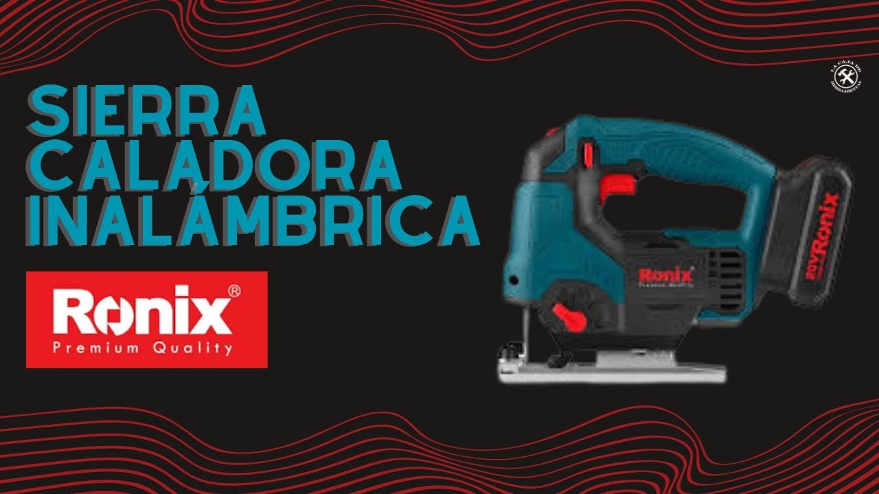 Sierra caladora inalámbrica Ronix