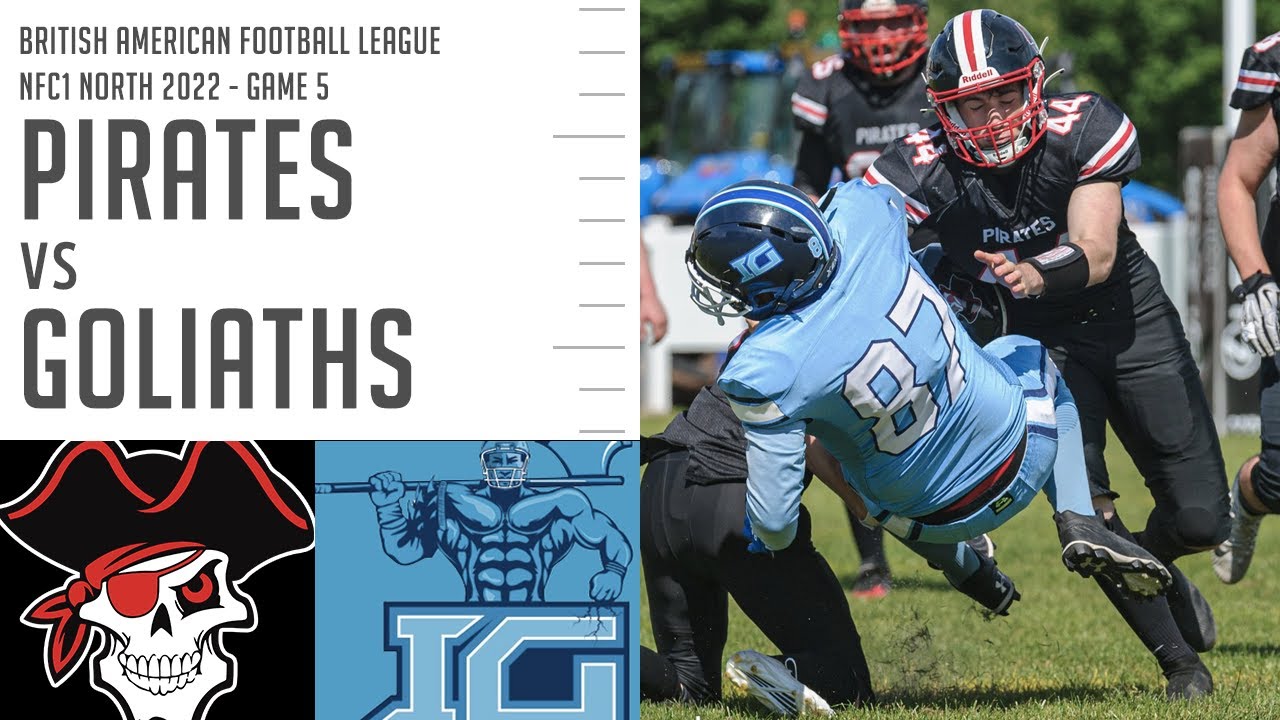 Pirates vs Goliaths | British American Football Highlights | East Kilbride Pirates 2022 Game Five