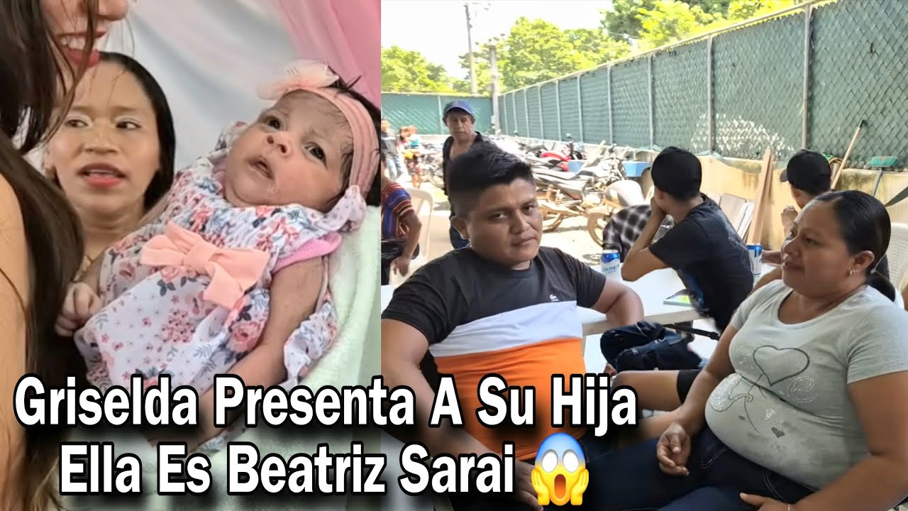 Asi Presenta Griselda A Su Hija Beatriz Sarai Alos Suscritores Aquién Se Parece A Jucho O A Locutor😱