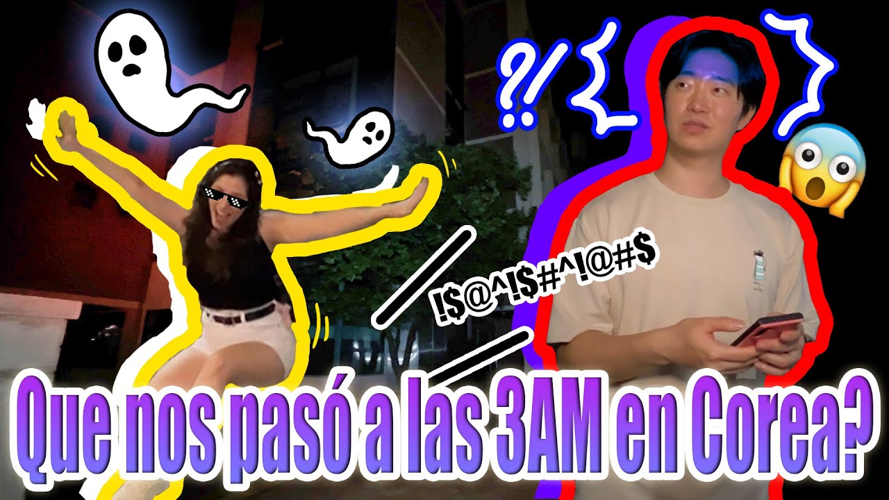 ¿Qué nos pasó a las 3AM en COREA? | ¿FANTASMAS? ¿ALGUIEN NOS SIGUIÓ? 😱😵