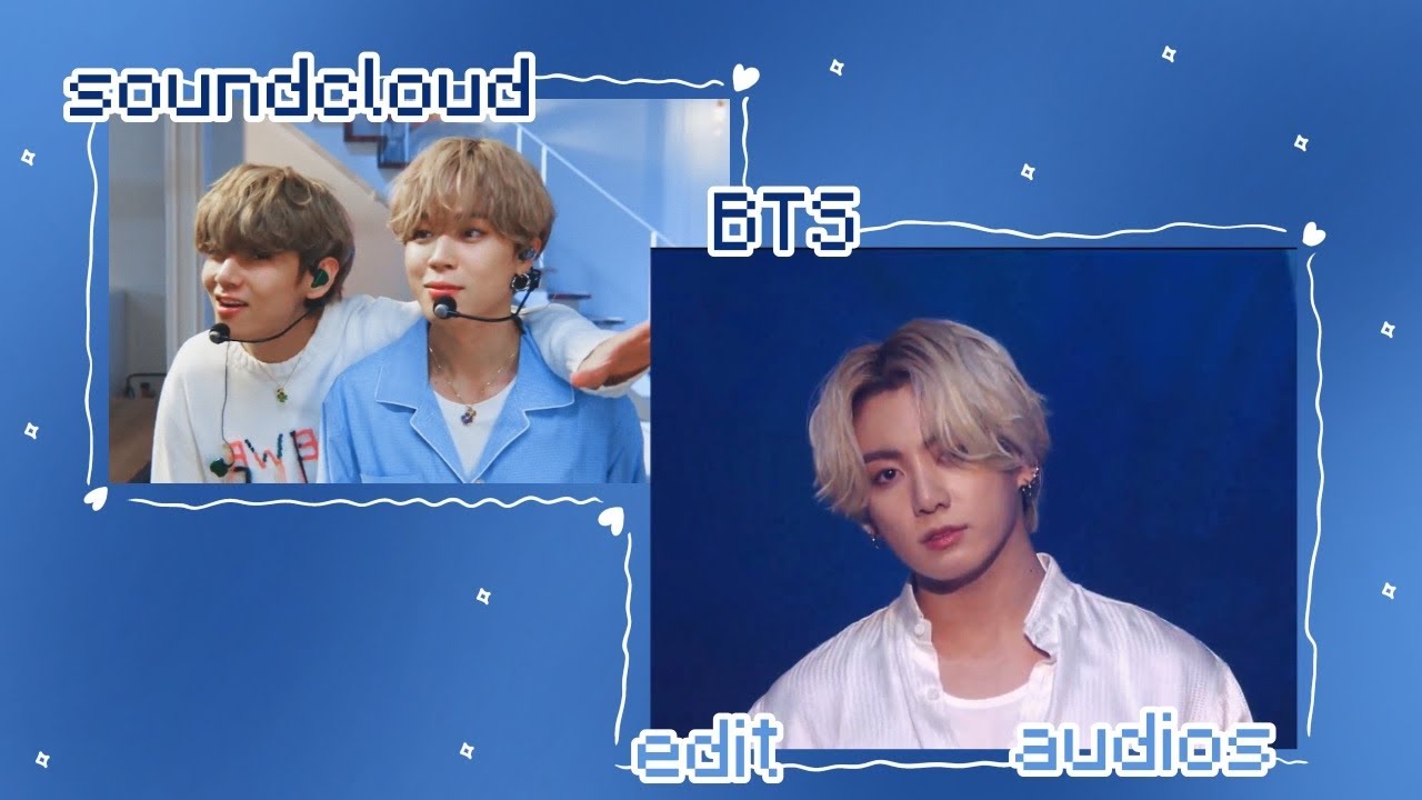 kpop bts edit audios - okkqt