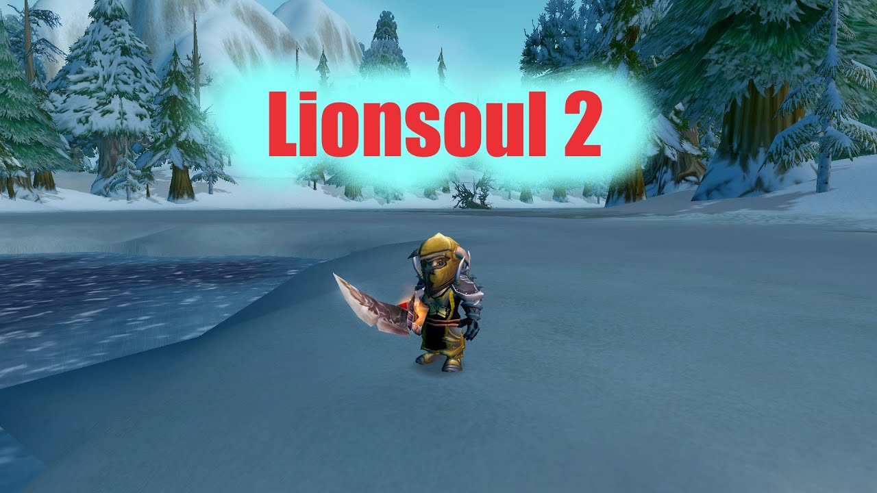 Lionsoul 2: Classic warrior PvP
