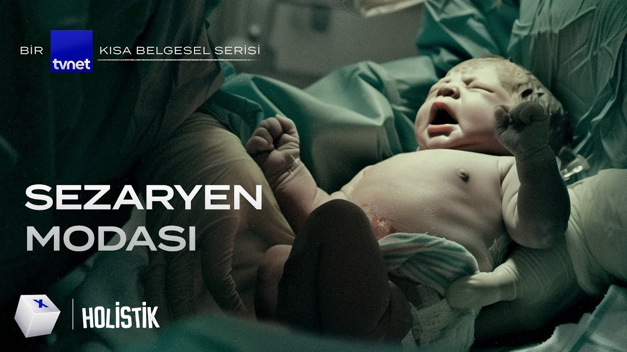 Türkiye’de sezaryen oranı neden bu kadar yüksek? | Belgesel