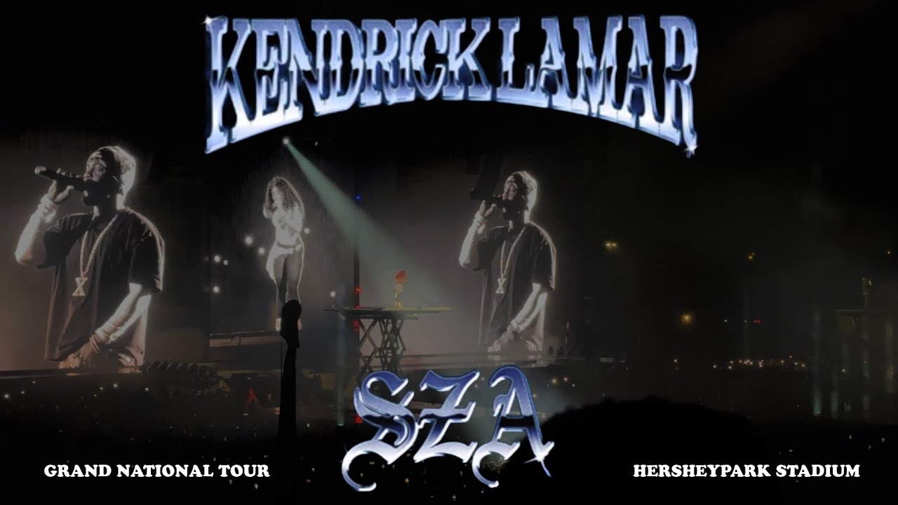 KENDRICK LAMAR & SZA LIVE in Hershey, PA | Grand National Tour | 06/16/25