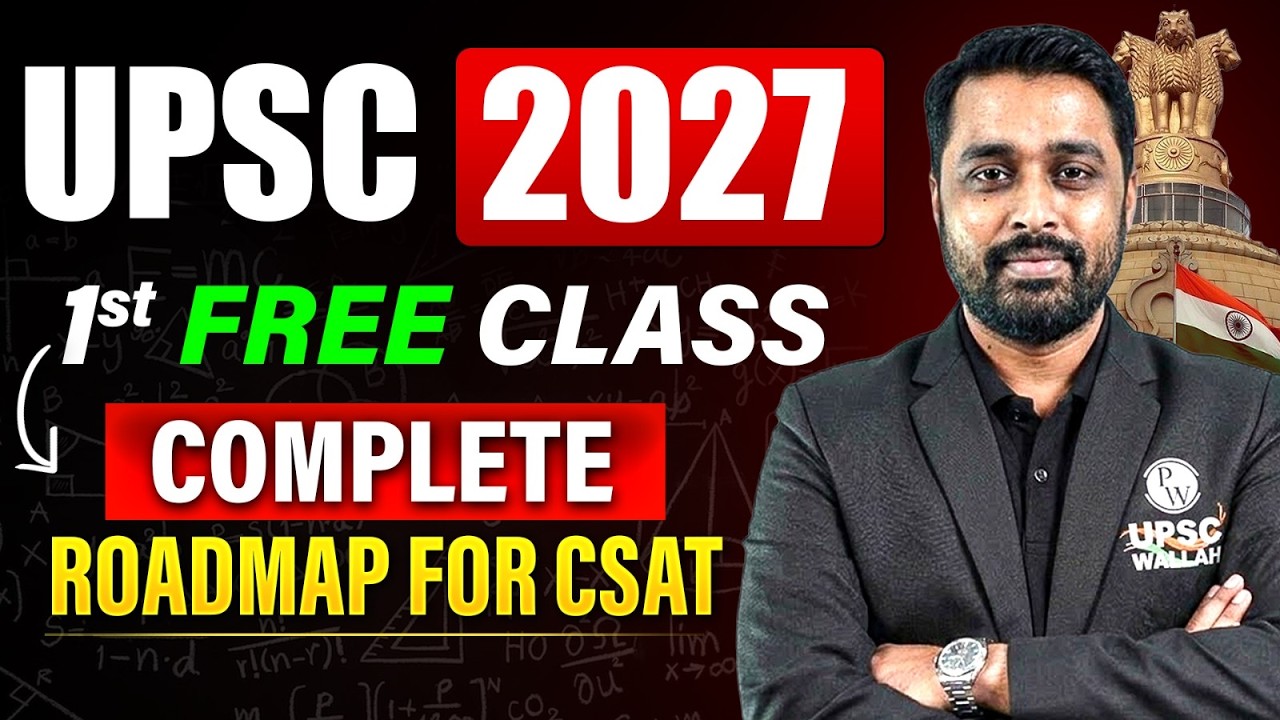 🚀 UPSC 2027 CSAT Hindi Complete Roadmap | FREE First Class You Can't Miss! 🔥| PW OnlyIAS Hindi