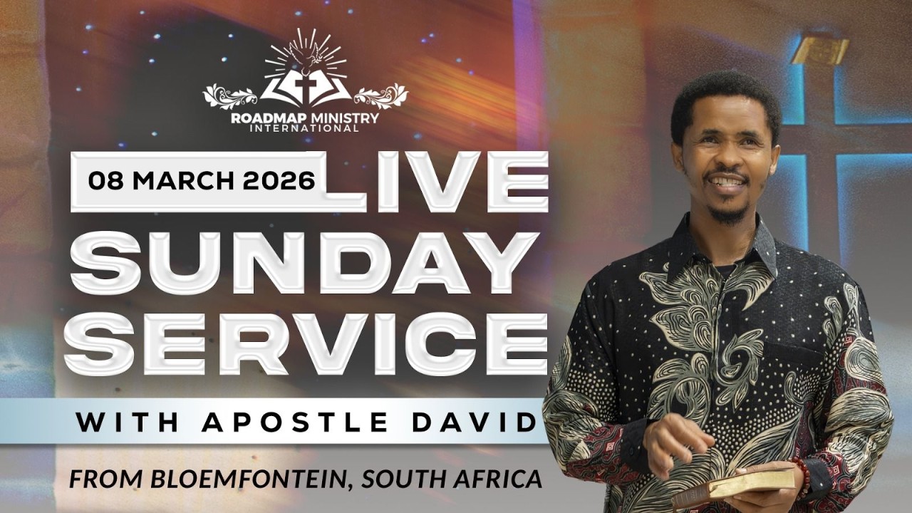 Roadmap Ministry International LIVE Sunday Service with Apostle David - 08.03.2026