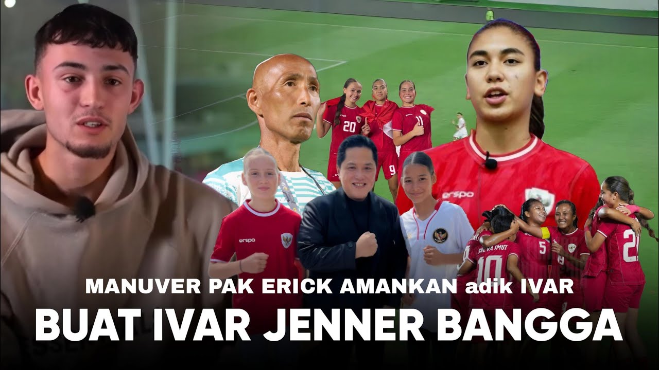 Pak Erick Langsung Gerak Cepat, Amankan Adik Ivar !! Emma Jenner jadi Tandem Terbaik Claudia