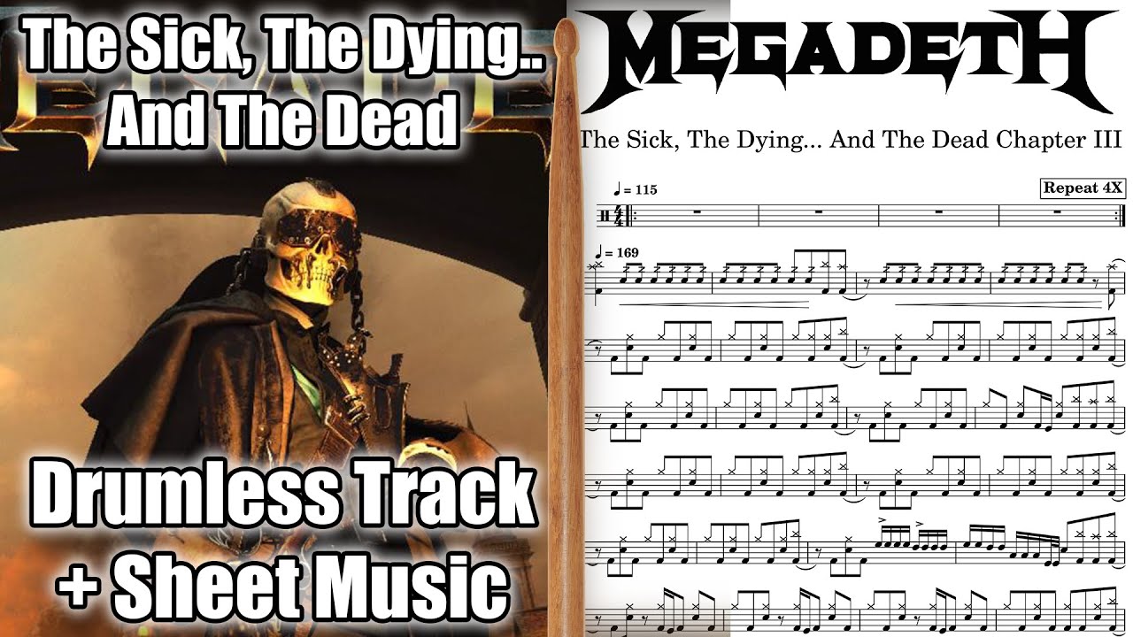 [Drumless Track] Megadeth - The Sick, The Dying… And The Dead  Chapter III [+ Sheet Music]