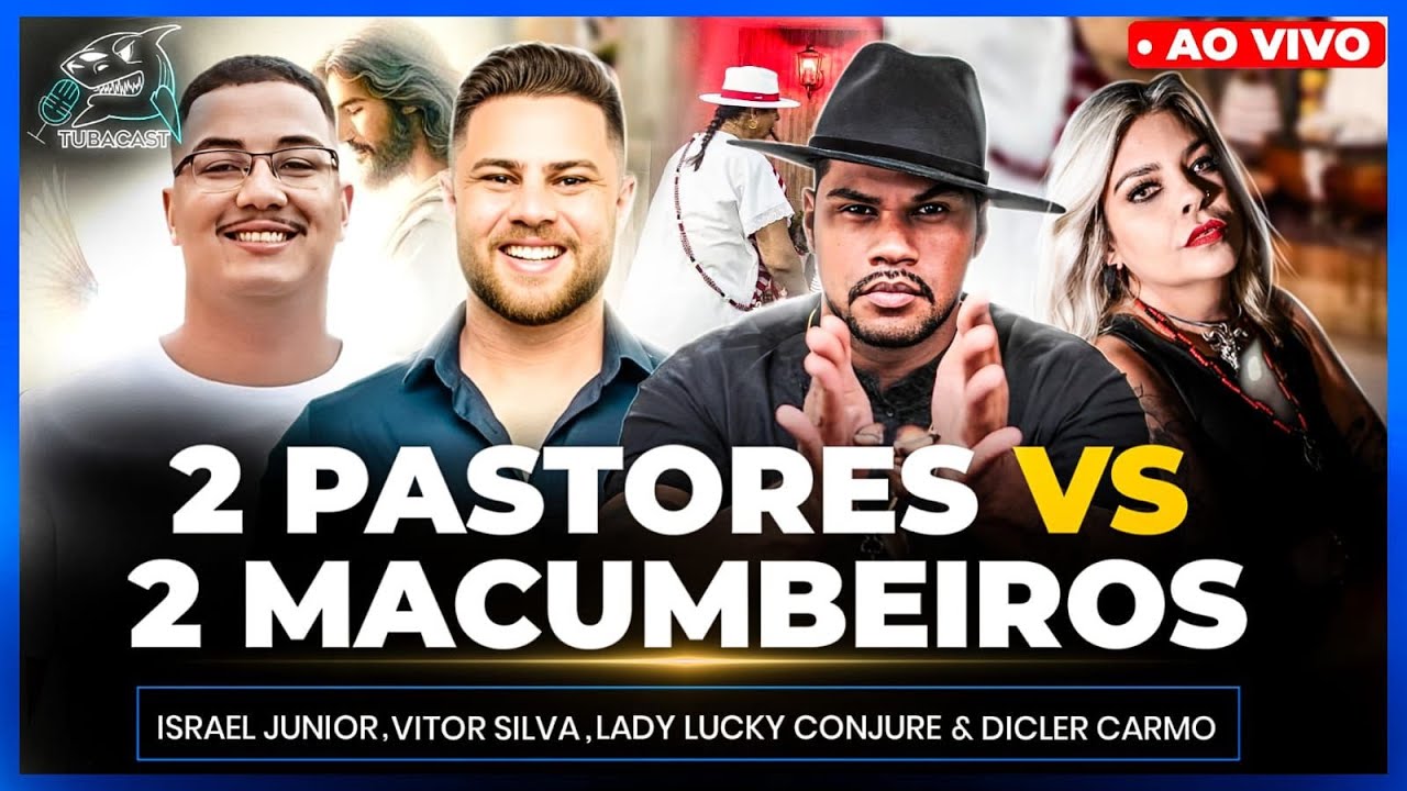 O GRANDE DEBATE: CRIST&Atilde;O VS MACUMBEIROS com ISRAEL & VITOR X DICLER & LADY LUCKY | Tubacast (780)