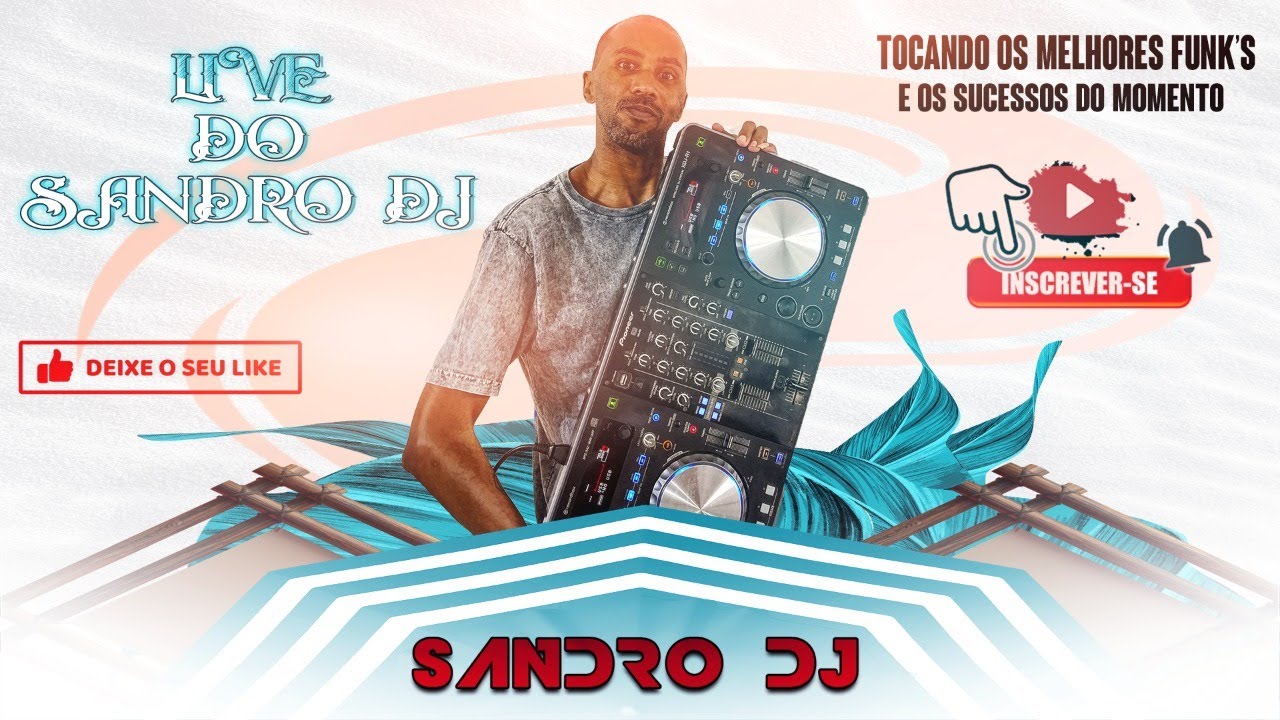 LIVE DO SANDRO DJ  - 418 - ITAVEGAS - SANDRO DJ  - TOCANDO OS MELHORES FUNK PRA DANÇAR