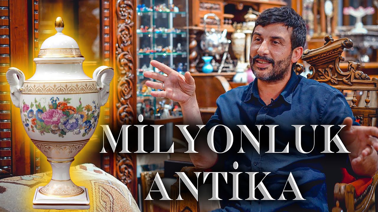 Milyonluk Antika | Eski Antikacı Aziz Savaş Sever Anlatıyor