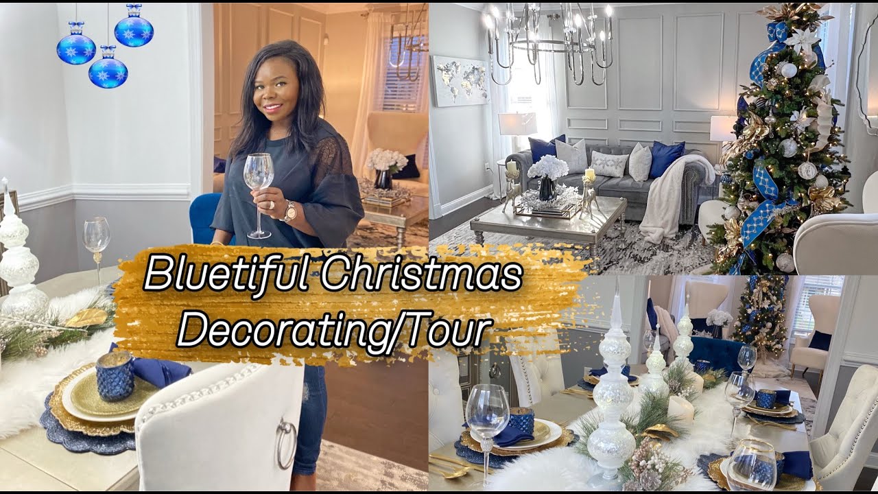 BLUETIFUL CHRISTMAS DECORATING/TOUR 2021!