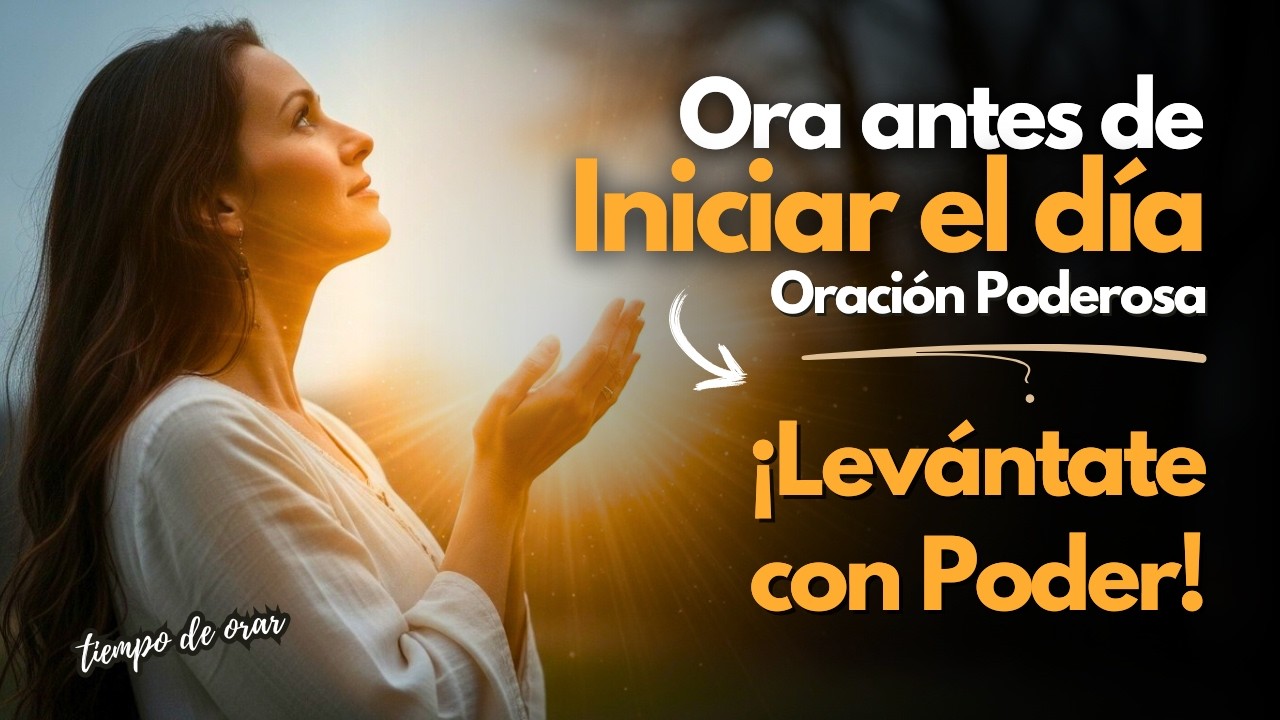 2 Timoteo 1:7 | Oración de Poder y Dominio Propio para Hoy 💪🕊️