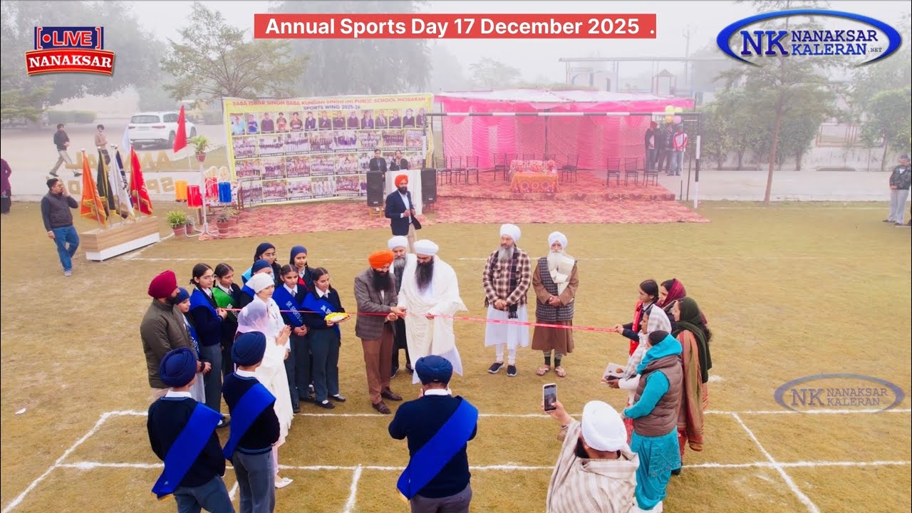 Sant Baba GurJit Singh Ji Nanaksar wale visit at Nanaksar School Jhorran for Annual Sports Day 2025