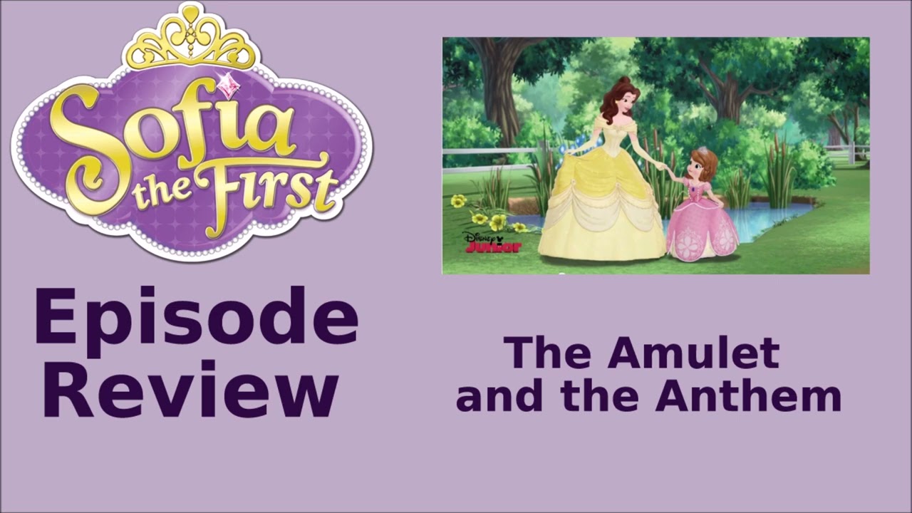 Sofia the First: The Amulet and the Anthem - Review