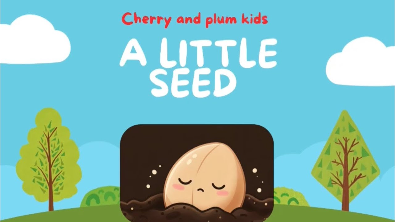 SING WITH US| A LITTLE SEED| English rhymes for kids