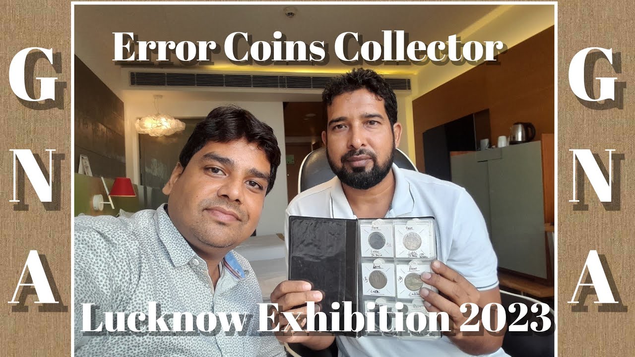 #Lucknow_old_coins_notes_exhibtion_2023 #gna_collection4262 #gna #Error_coins_collector_Mathura_Up