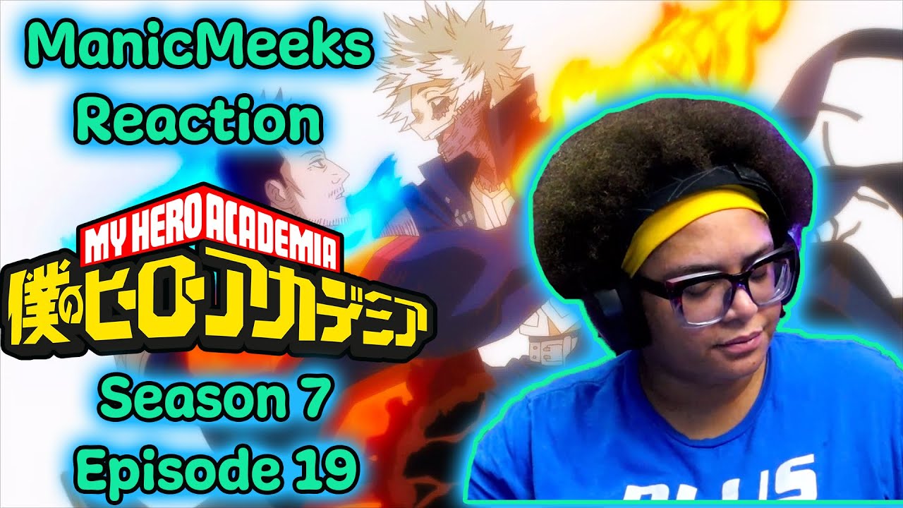 My Hero Academia Season 7 Episode 19 Reaction! | YOU CAN'T SAVE EVERYONE!
