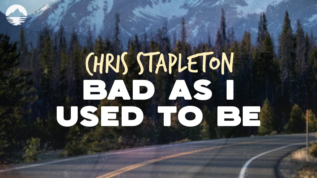 Chris Stapleton - Bad As I Used To Be (F1 The Album) | Lyrics