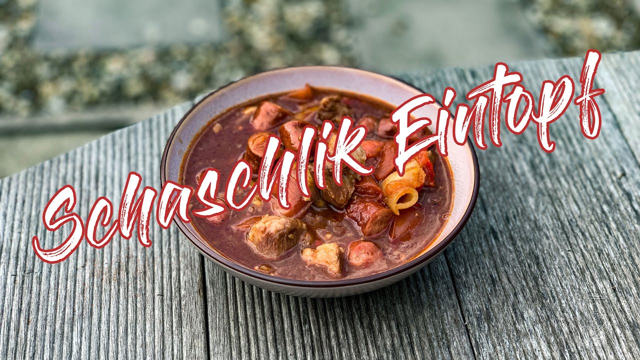 Schaschlik Eintopf