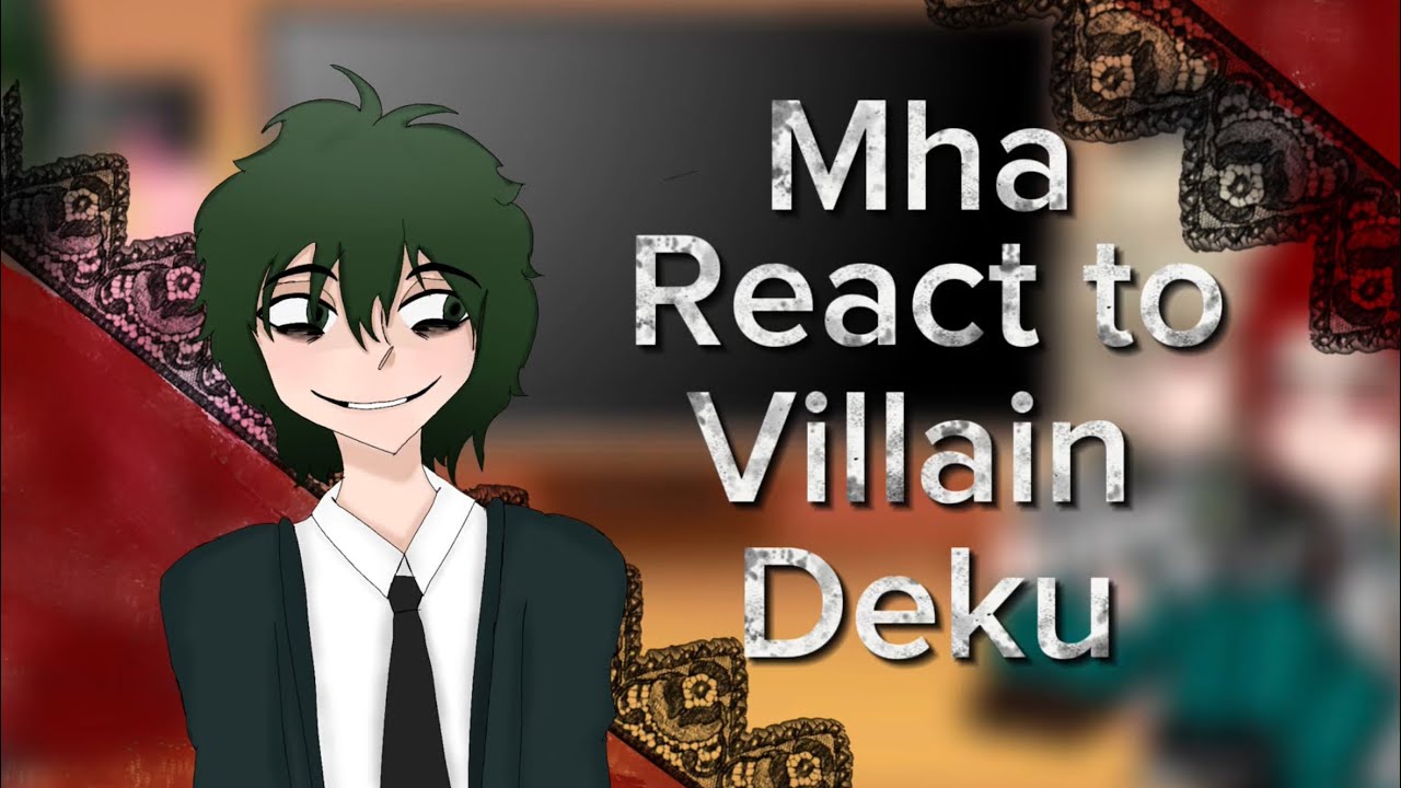 MHA react to V.Deku | (1/2) | put in 2X speed |Gacha Club React video | MHA