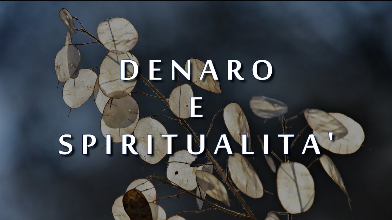 Denaro e Spiritualità