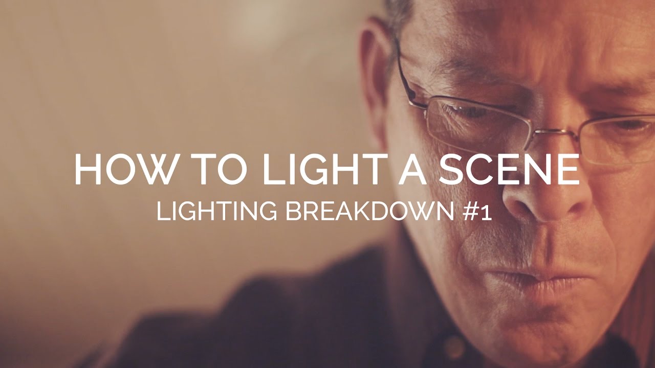 How To Light A Scene: Lighting Breakdown #1