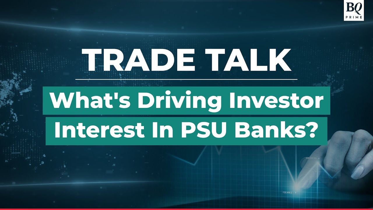 Trade Talk | Are PSU Banks Undervalued Compared To Their Private Peers? | BQ Prime