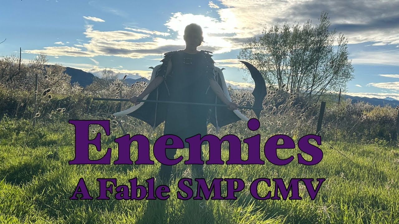 Enemies - A Fable SMP CMV