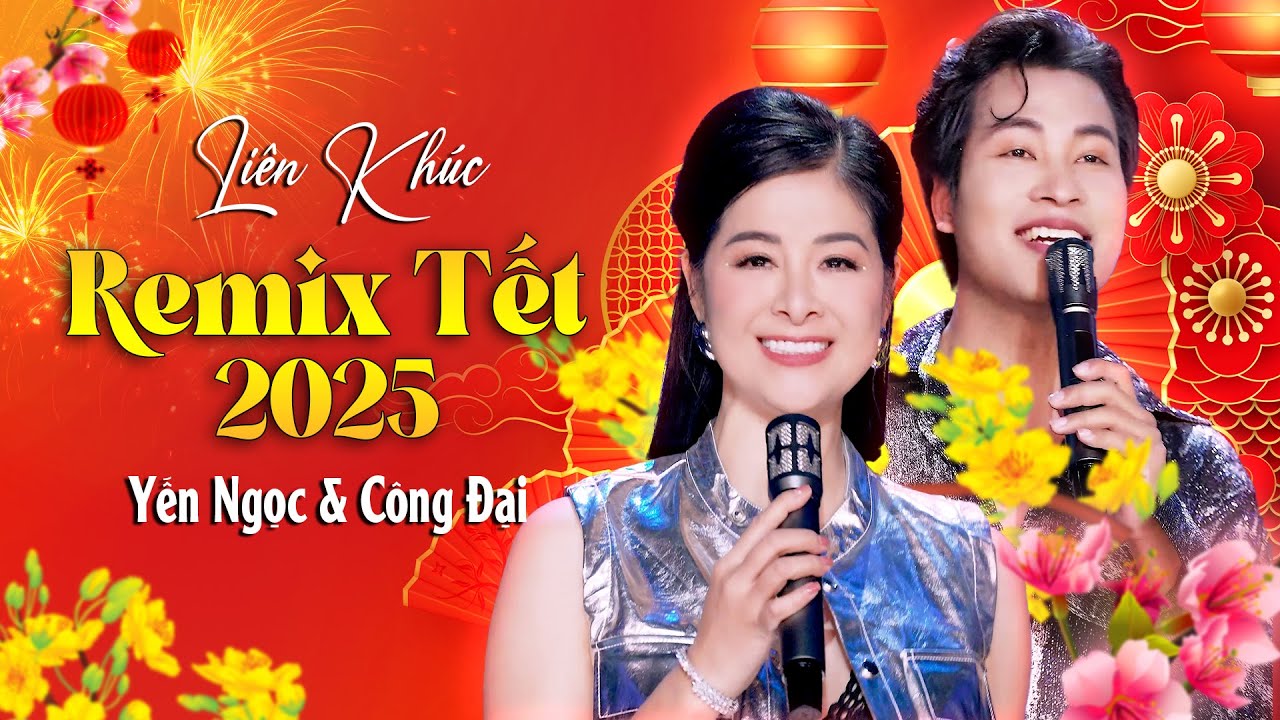 Nhạc Tết 2025 Sôi Động - Liên Khúc Làn Sóng Xanh Thập Niên 90's |Vũ Yến Ngọc & Công Đại